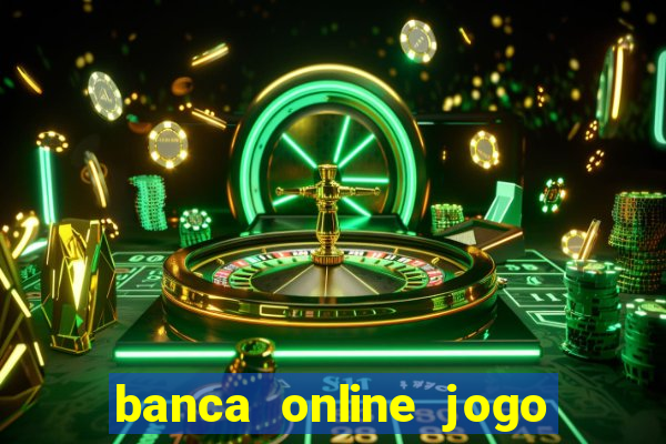 banca online jogo do bicho